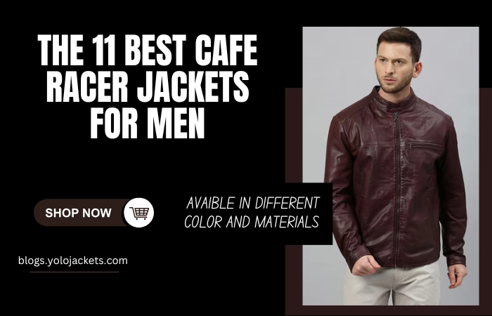 The 11 Best Cafe Racer Jackets For Men