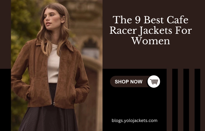 The 9 Best Cafe Racer Jackets For Women