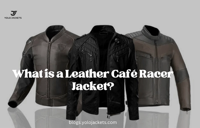 What is a Leather Café Racer Jacket